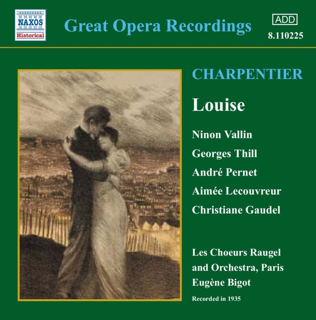 Les Choeurs Raugel And Orchestra, Eugène Bigot - Charpentier: Louise (1935)