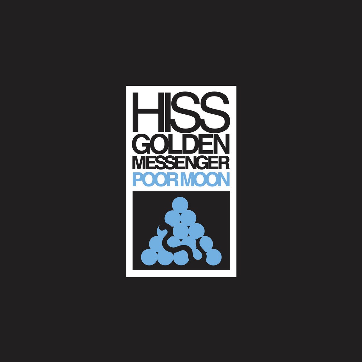 Afbeelding van Hiss Golden Messenger - Poor Moon