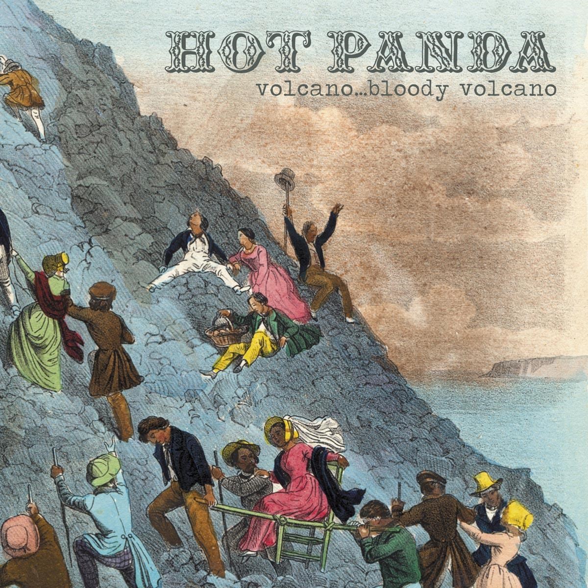 Afbeelding van Hot Panda - Volcano... Bloody Volcano