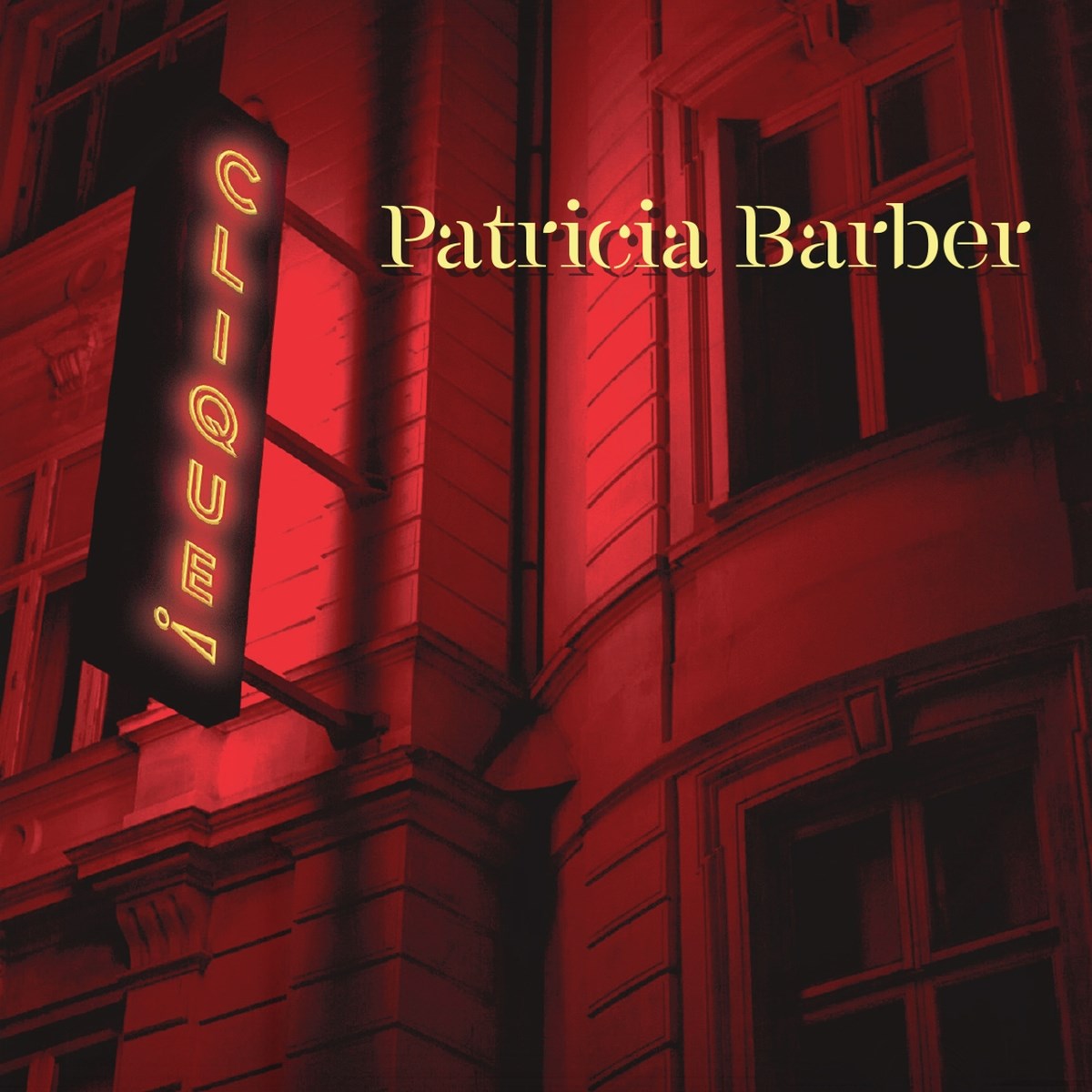 Afbeelding van Patricia Barber - Clique!
