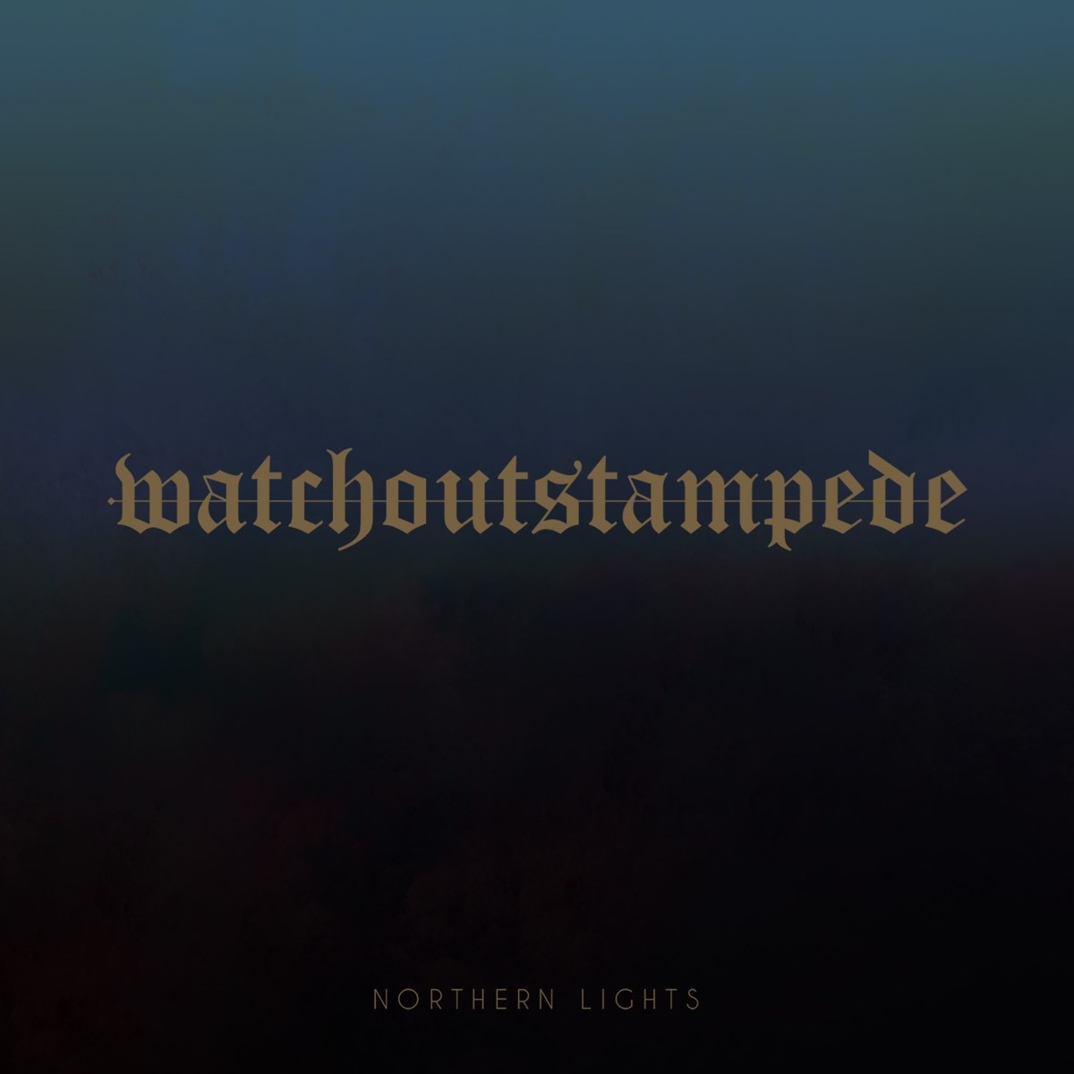 Watch Out Stampede - Northern Lights