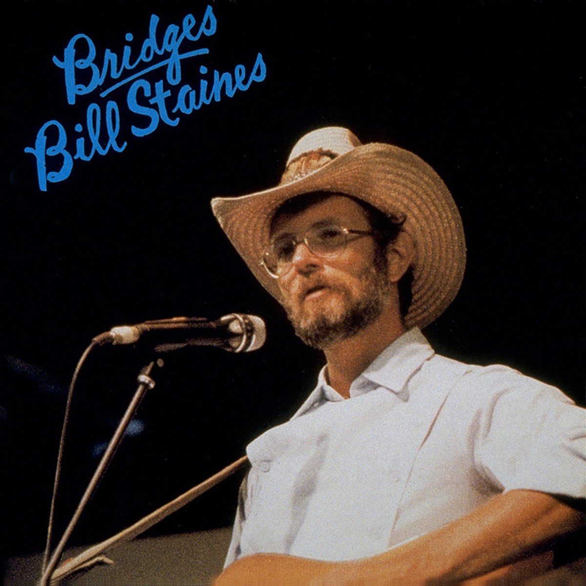 Bill Staines - Bridges