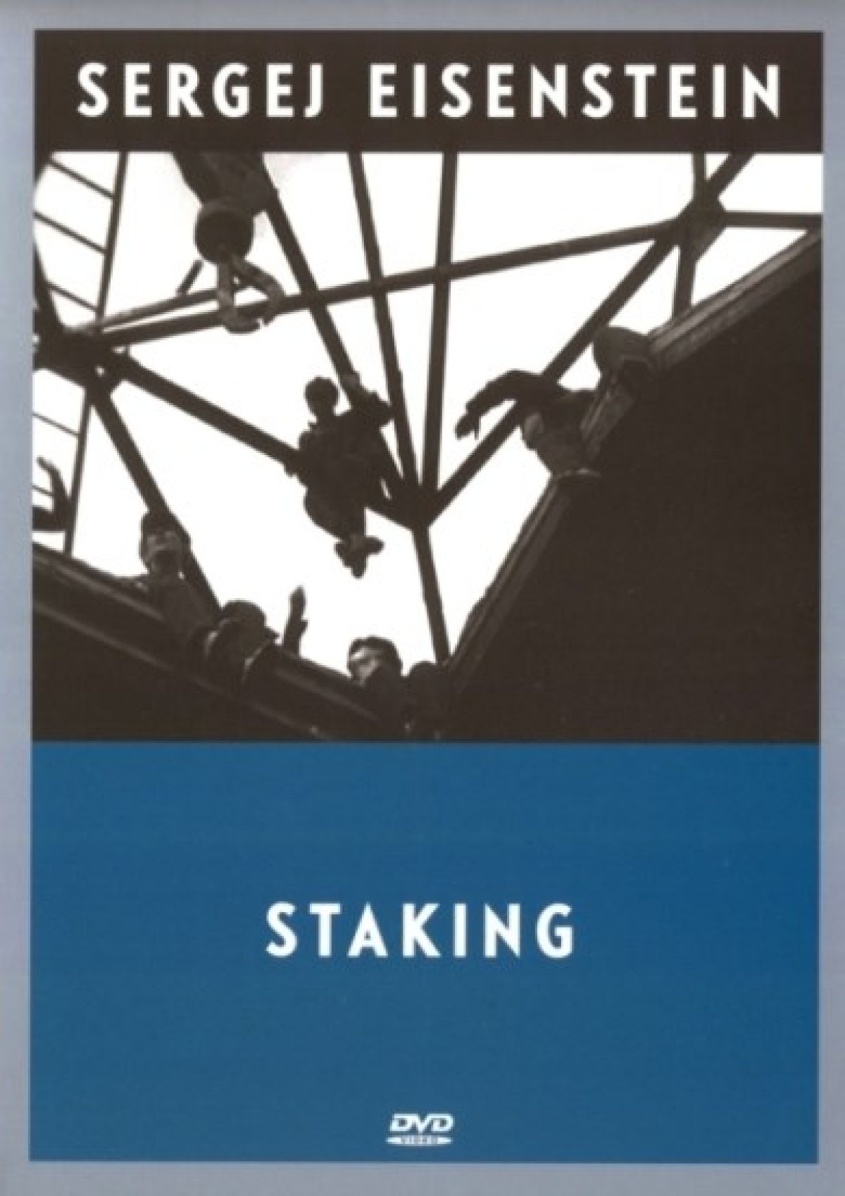 Sergej Eisenstein - Staking