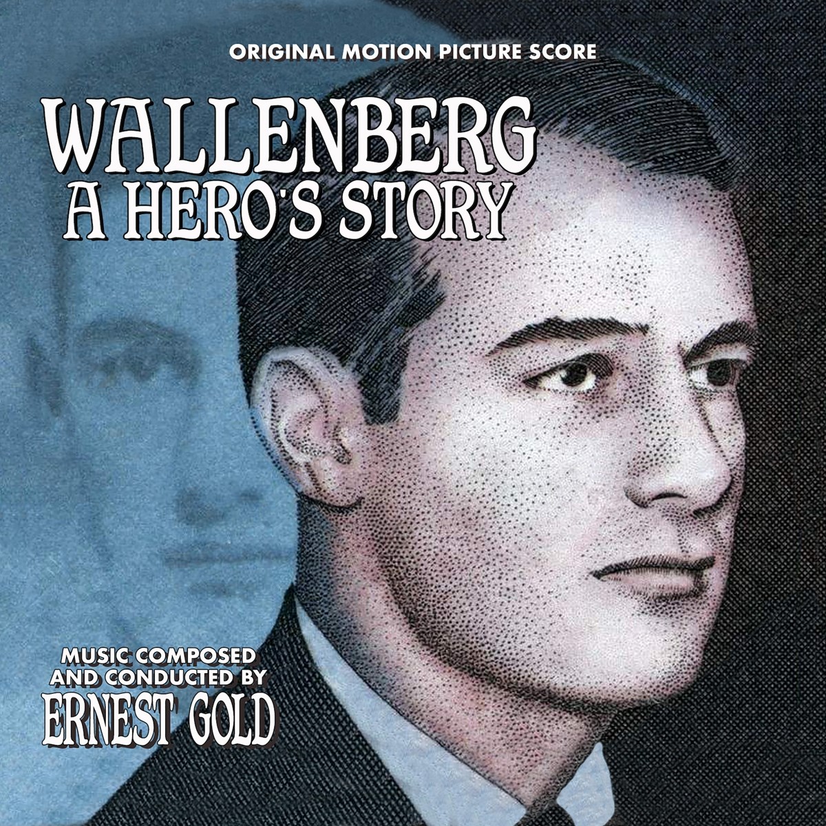 Afbeelding van Ernest Gold - Wallenberg: A Hero's Story
