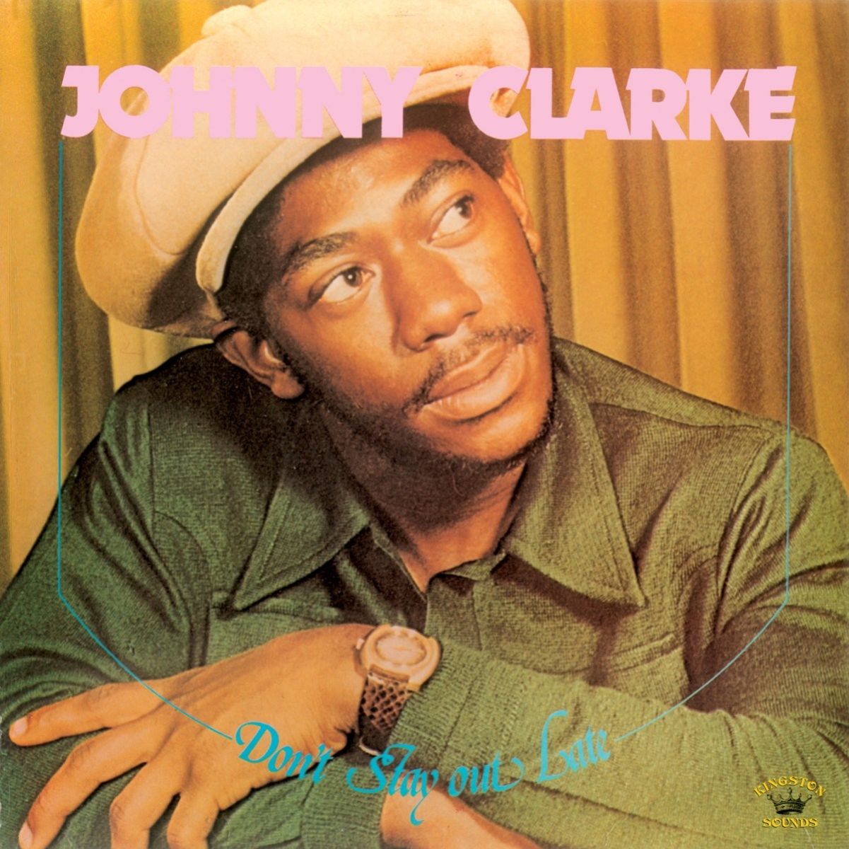 Afbeelding van Johnny Clarke - Don't Stay Out Late
