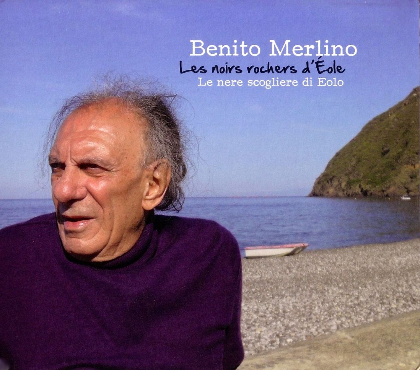 Benito Merlino - Les Noirs Rochers D'Éole