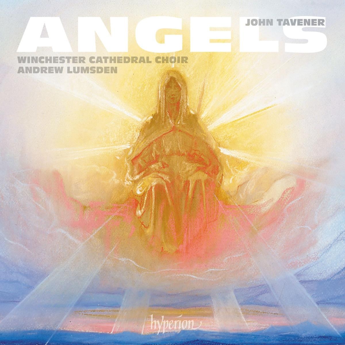 Afbeelding van Winchester Cathedral Choir, Andrew Lumsden, George Castle - Tavener: Angels and Other Choral Works