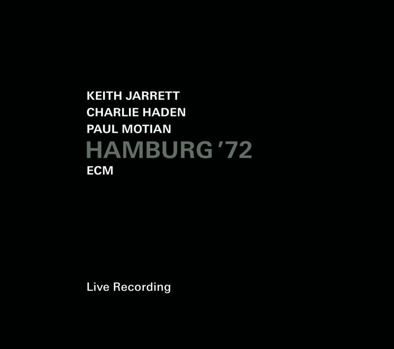 Keith Jarrett, Charlie Haden, Paul Motian - Hamburg '72
