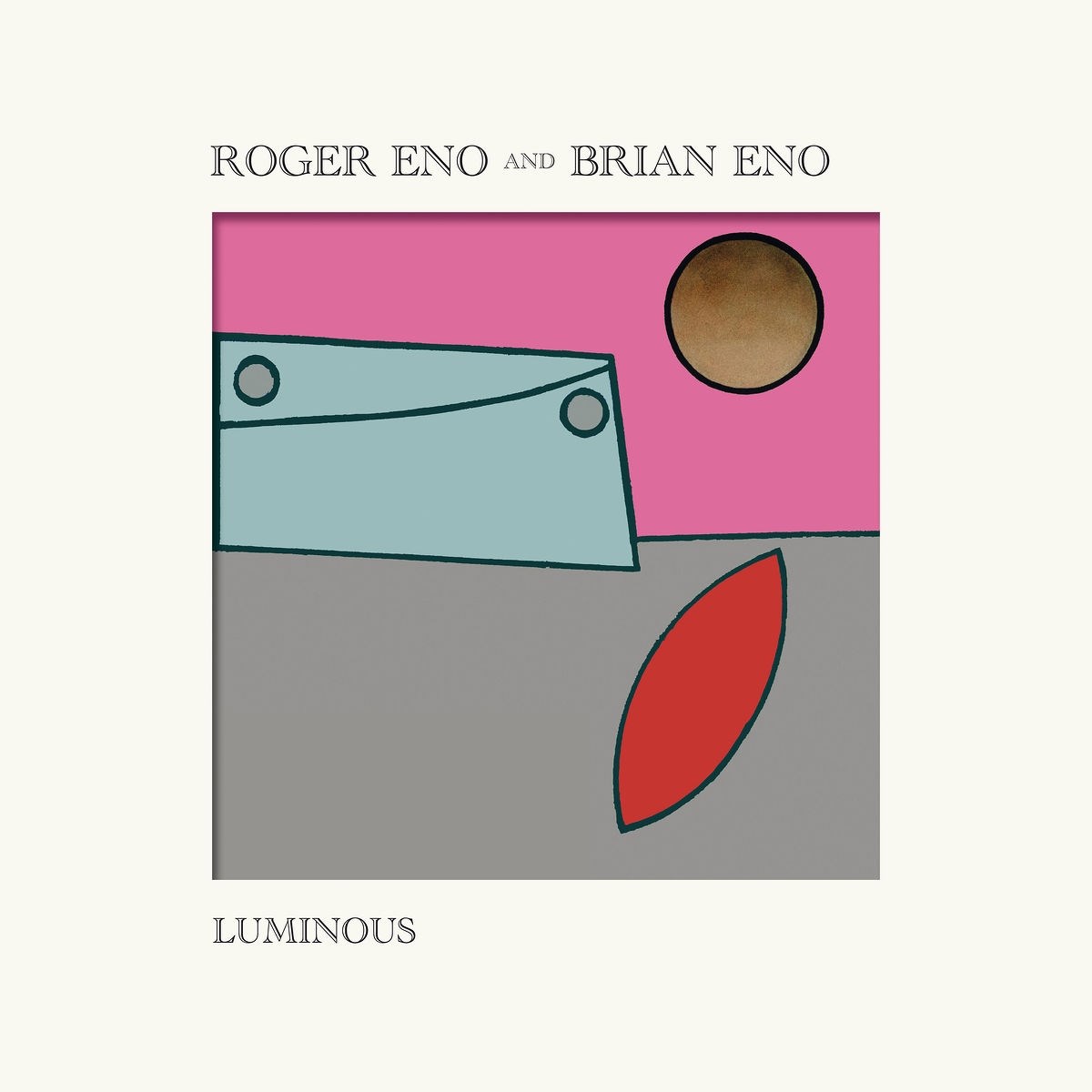 Afbeelding van Brian Eno, Roger Eno - Luminous