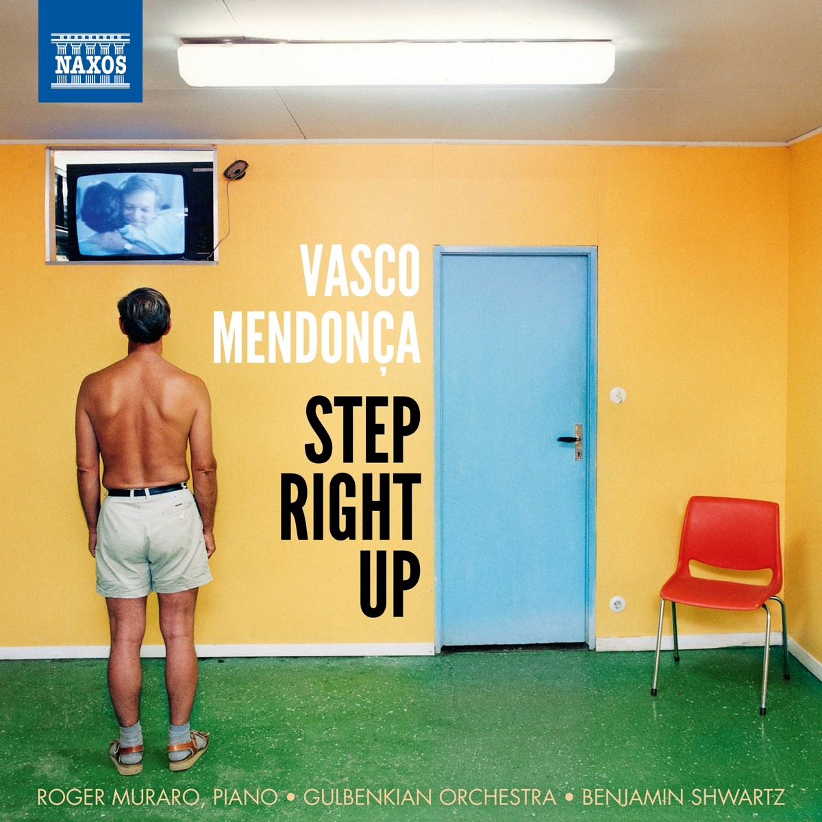 Roger Muraro, Gulbenkian Orchestra, Benjamin Shwartz - Mendonça: Step Right Up