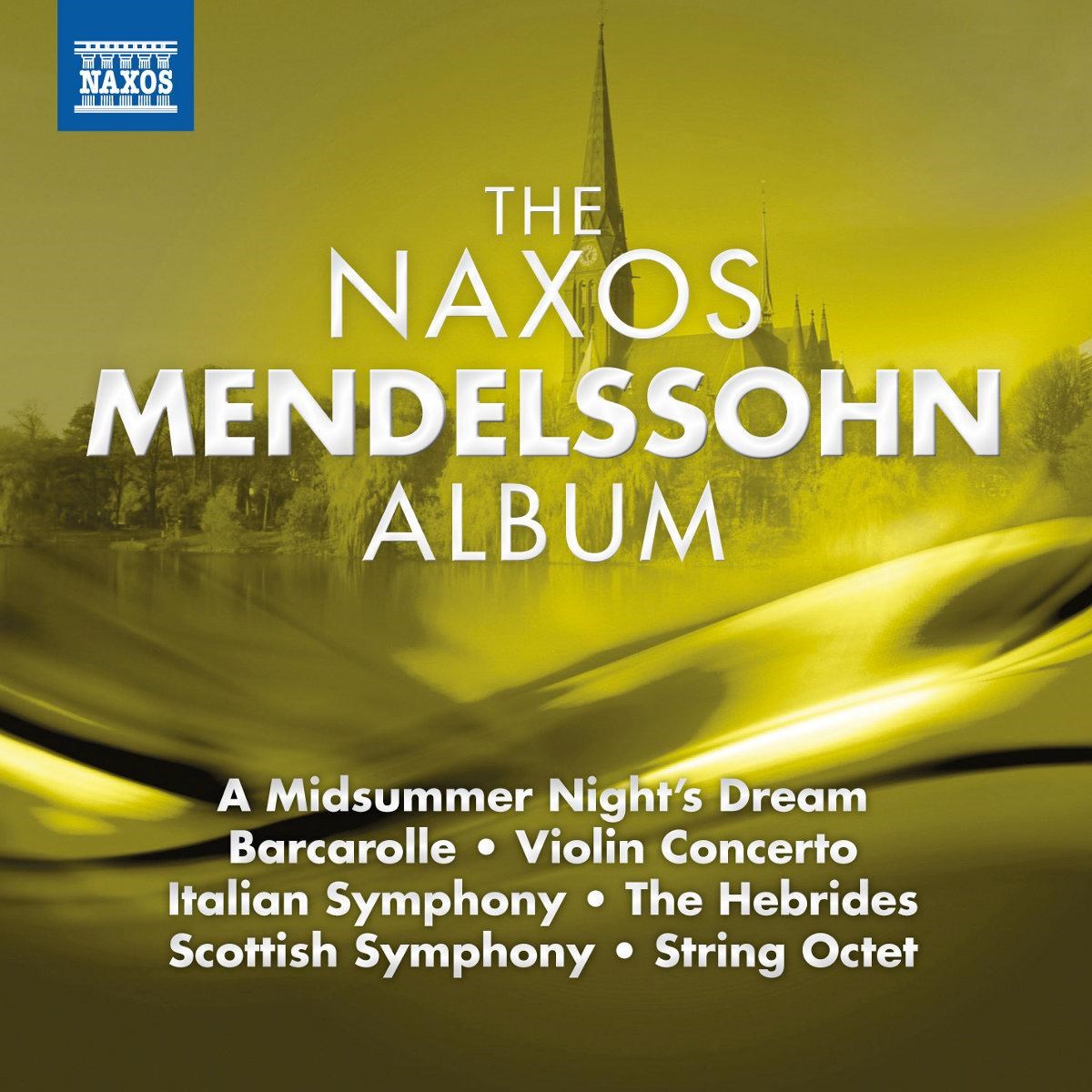Afbeelding van Various Artists - The Naxos Mendelssohn Album
