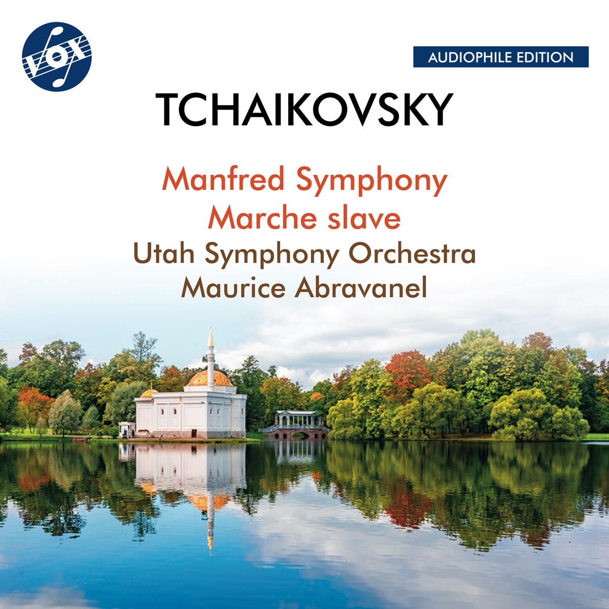 Utah Symphony Orchestra, Maurice Abravanel - Tchaikovsky: Manfred Symphony / Marche Slave