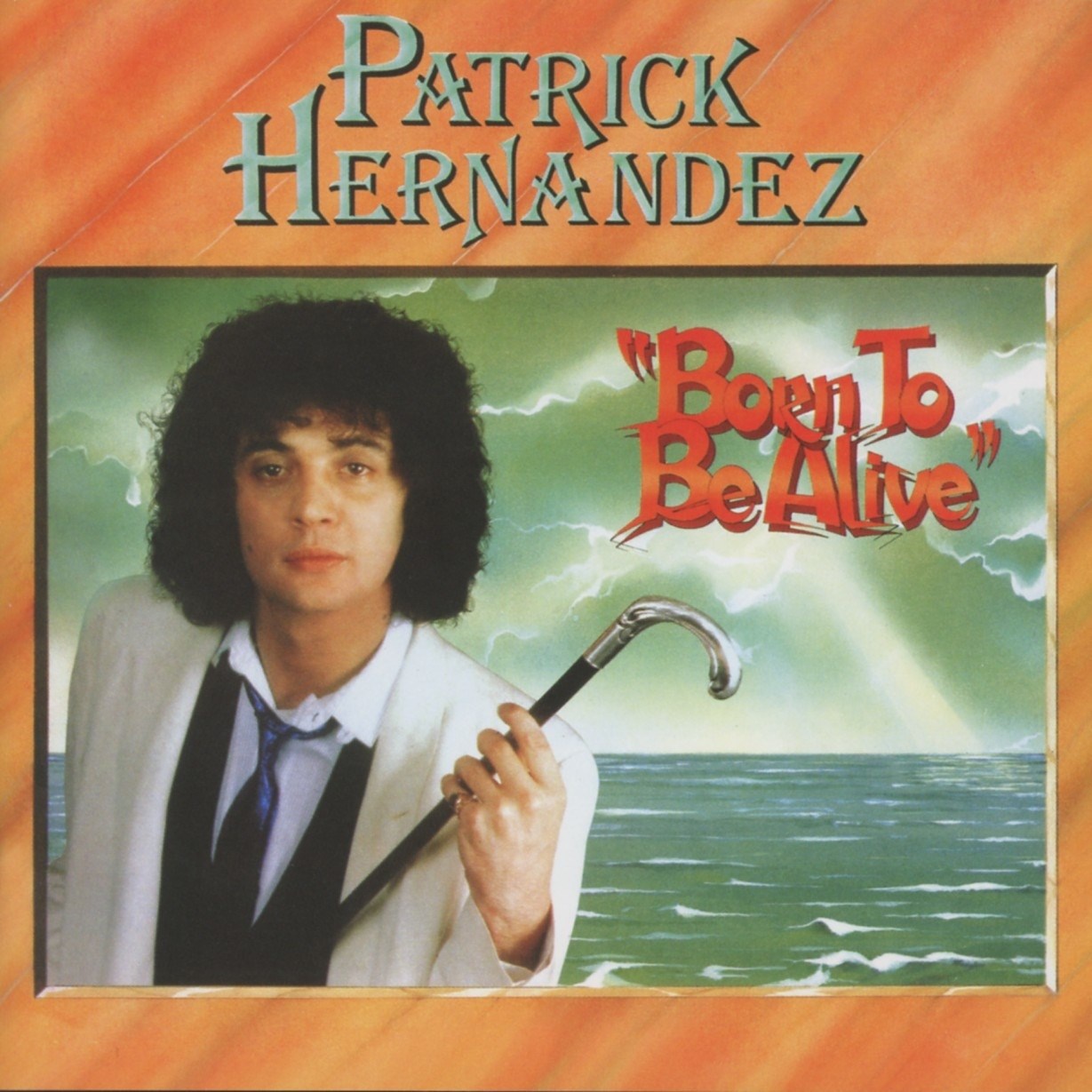 Afbeelding van Patrick Hernandez - Born To Be Alive