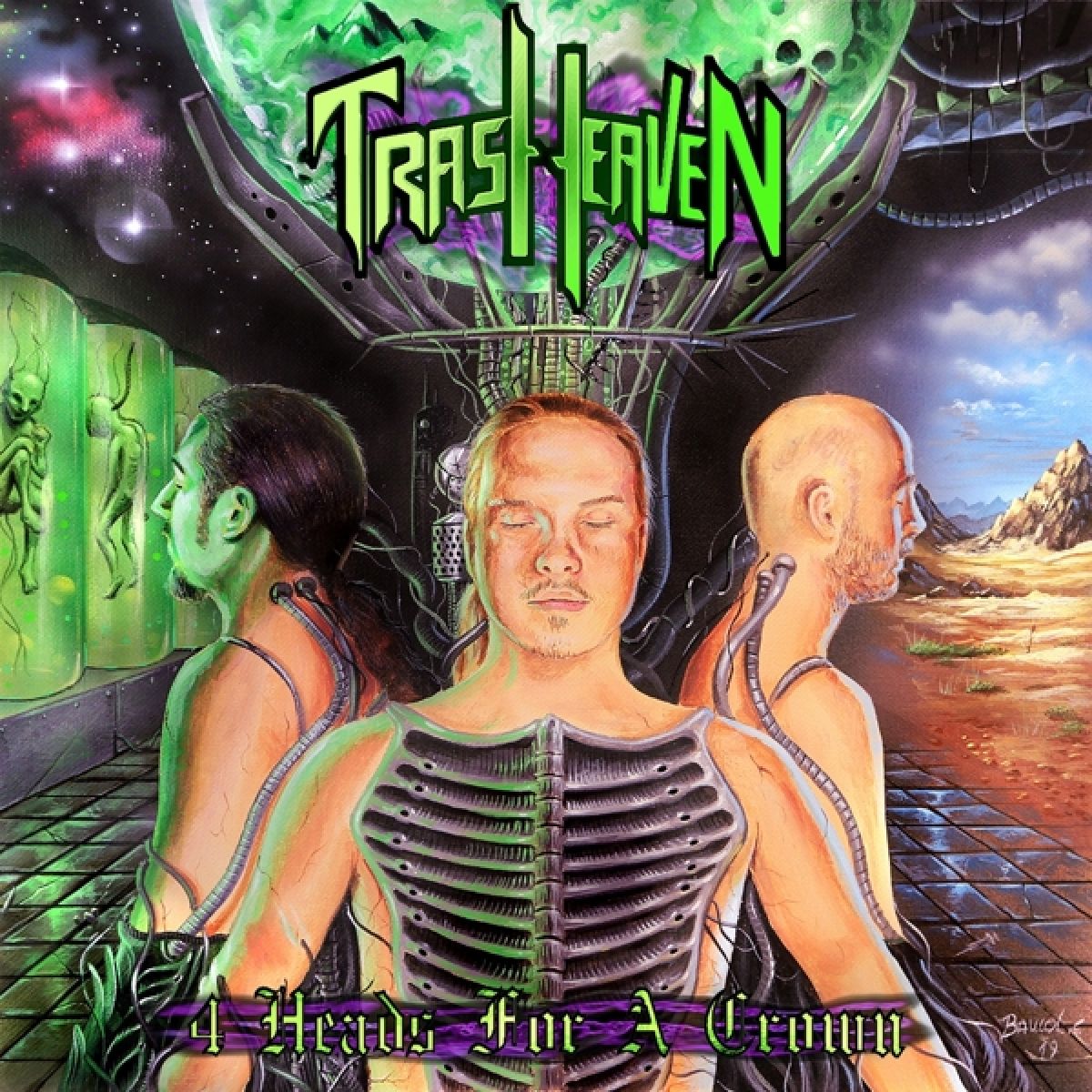Trash Heaven - Four Heads For A Crown