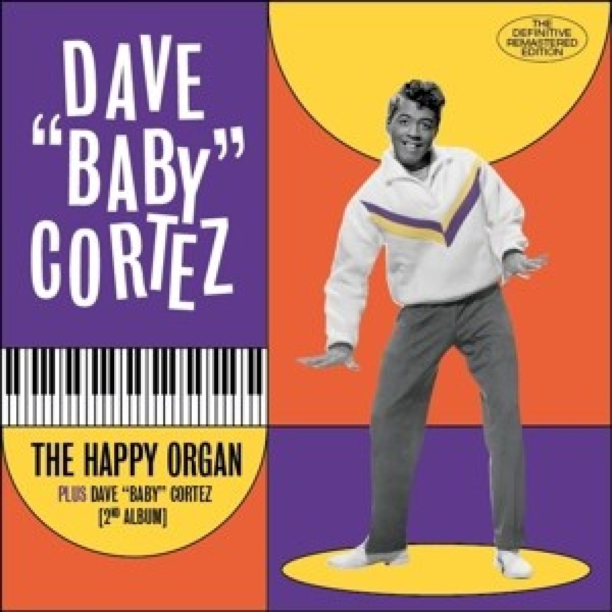 Afbeelding van Happy Organ + Dave "baby" Cortez