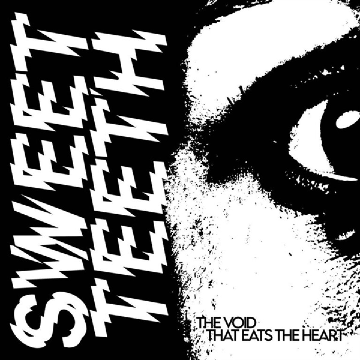 Sweeth Teeth - The Void That Eats The Heart