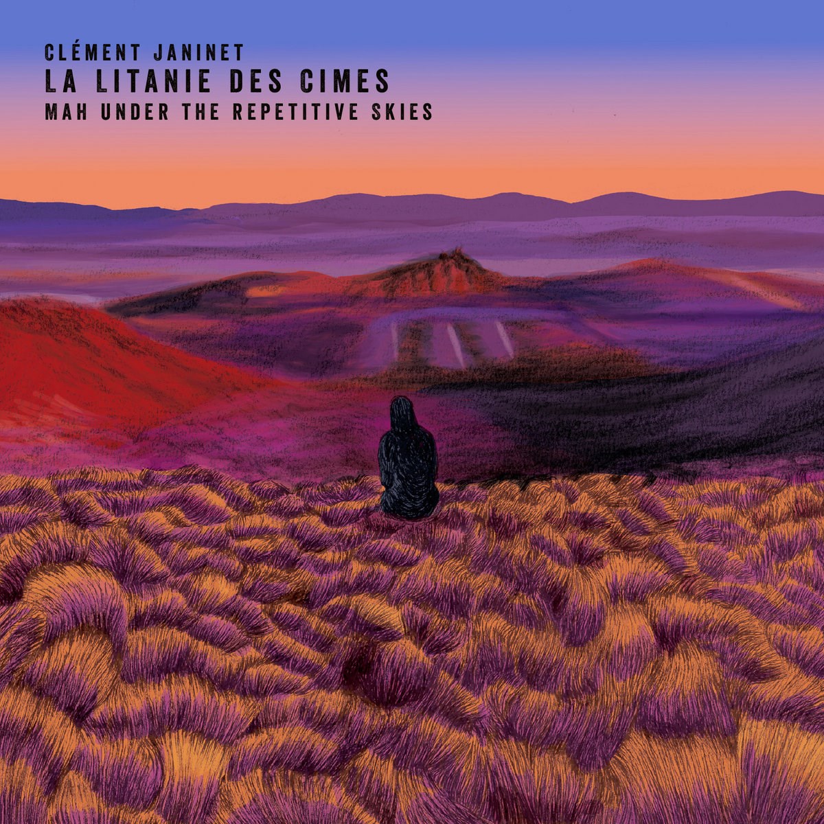 Afbeelding van Clement Janinet, La Litanie Des Cimes, Mah Damba - Mah Under The Repetitive Skies
