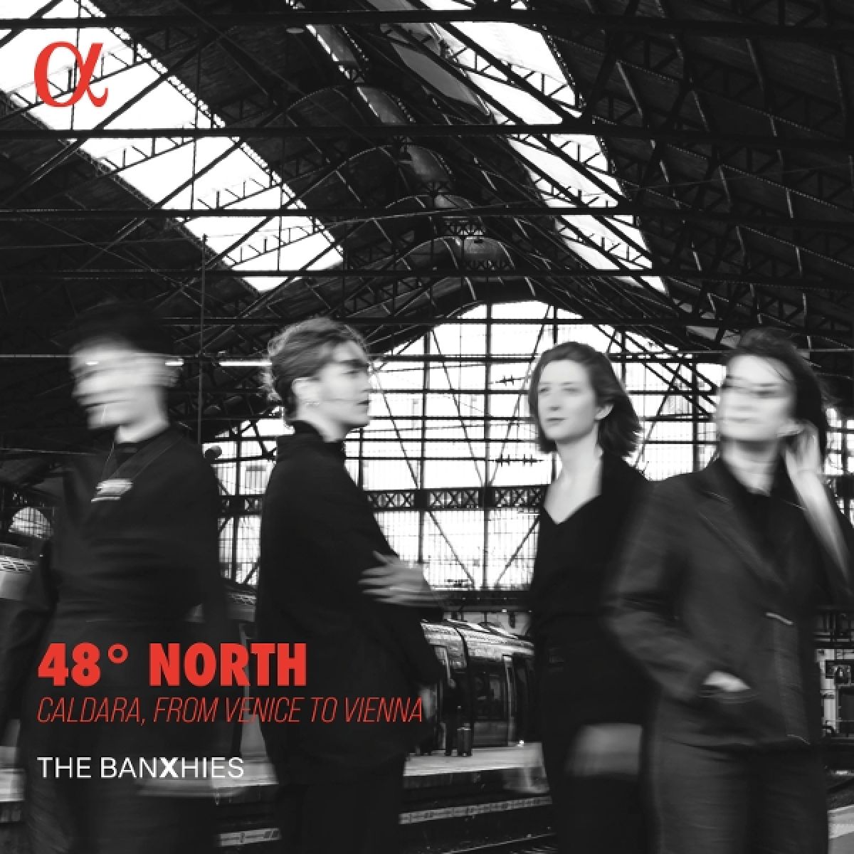Afbeelding van The Banxhies, Emmanuel Arakelian - 48° North. Caldara, From Venice To Vienna
