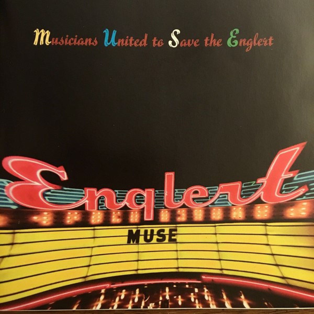 Various Artists - Musicians United To Save The Englert