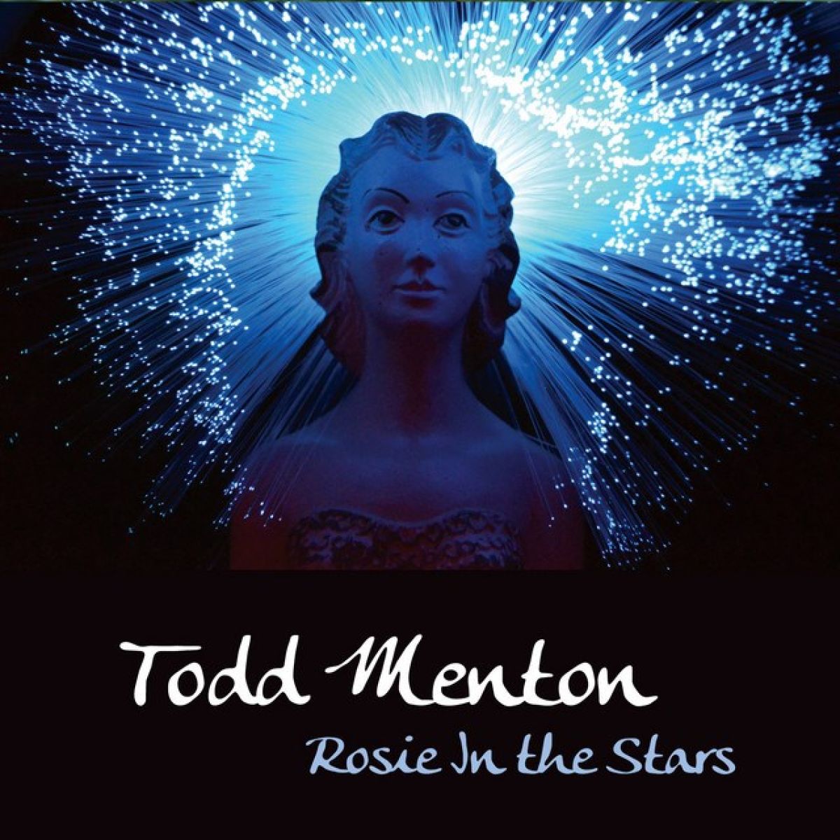 Todd Menton - Rosie In The Stars