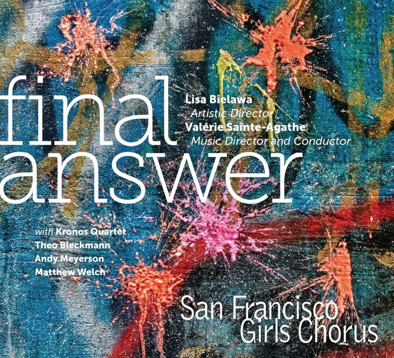 Afbeelding van San Francisco Girls Chorus, Kronos Quartet - Final Answer