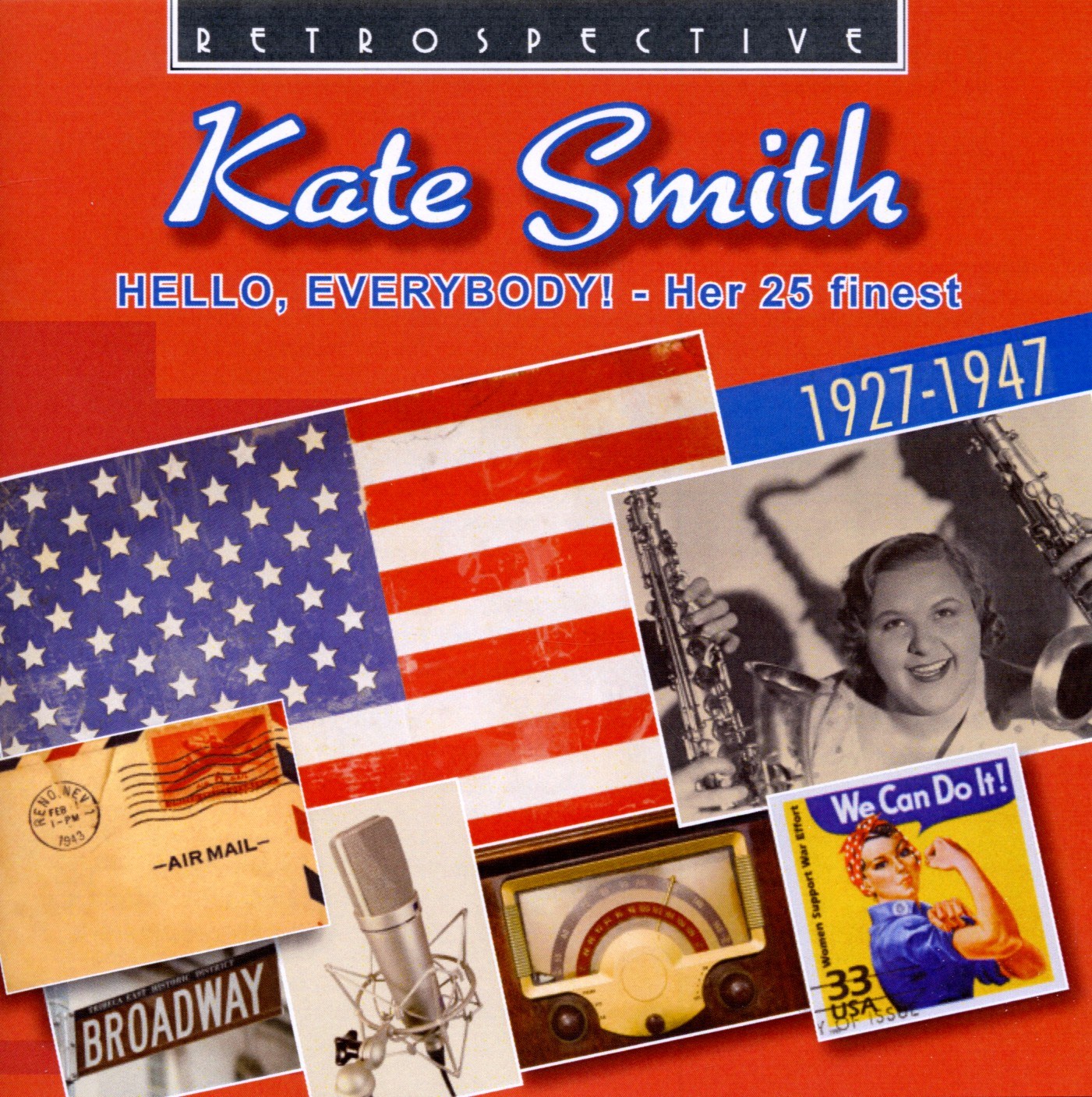 Afbeelding van Kate Smith - Hello, Everybody! Her 25 Finest 1927-1947