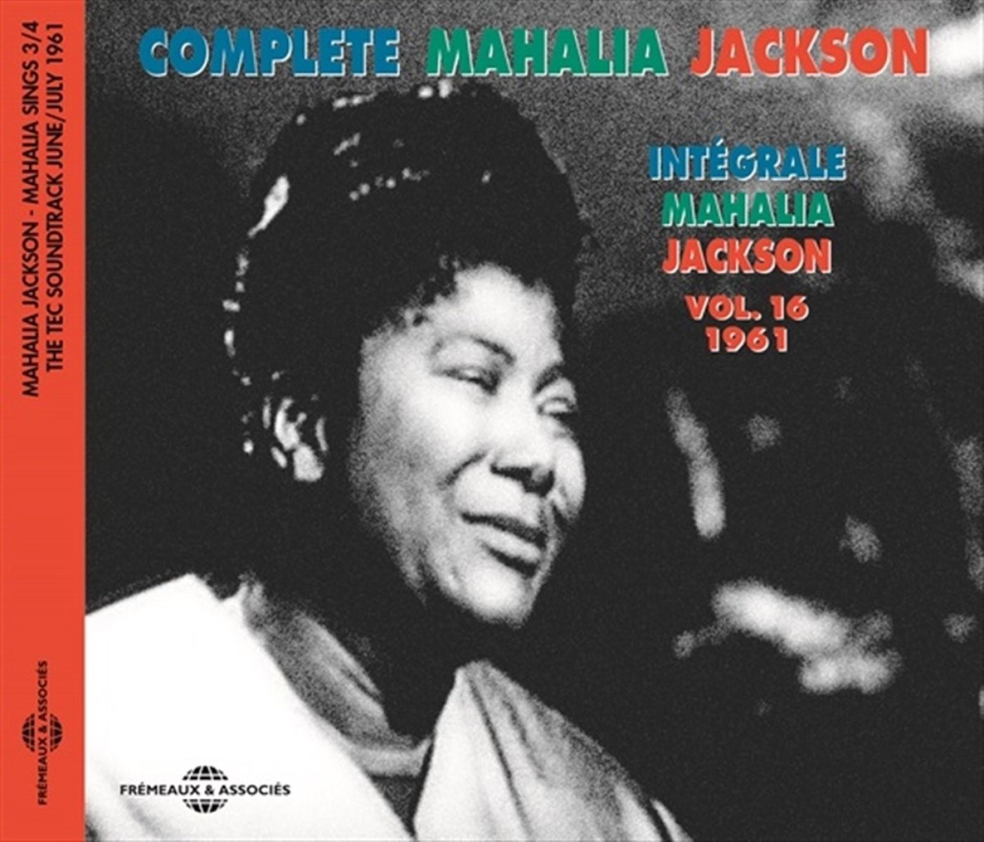 Mahalia Jackson - Intégrale Vol.16 (1961) Mahalia Sings Part 3