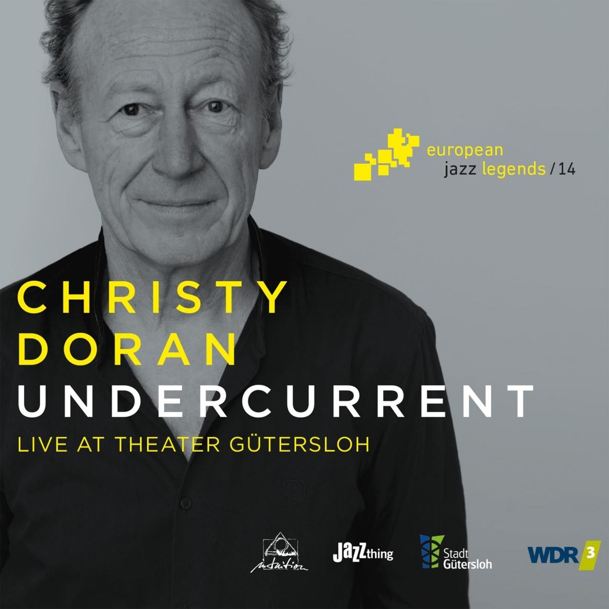Afbeelding van Christy Doran - Undercurrent (Live At Theater Gütersloh)