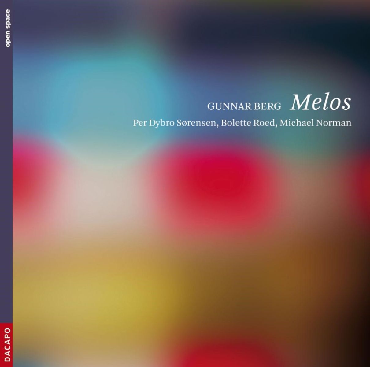 Per Dybro Sorensen, Bolette Roed, Michael Norman - Gunnar Berg: Melos