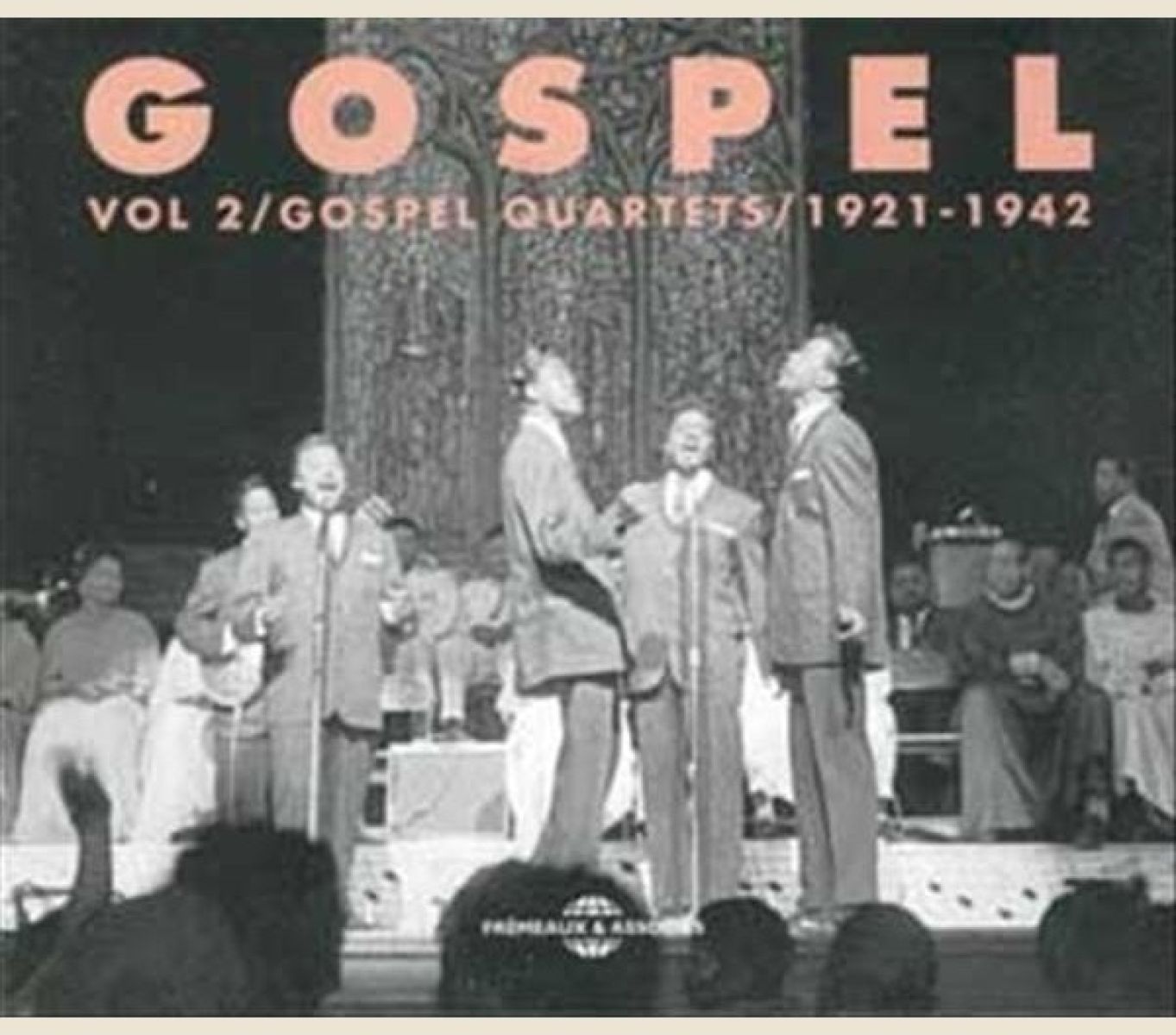 Various Artists - Gospel Vol 2/Gospel Quartets/1921-1942