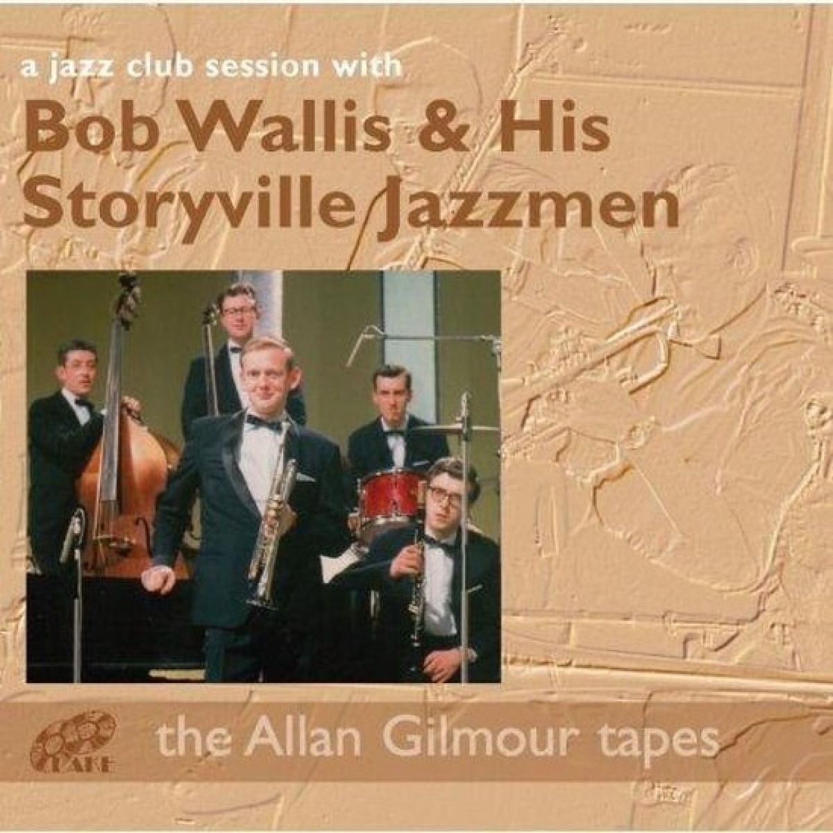 Bob Wallis & His Storyville Jazzmen - A Jazz Club Session With