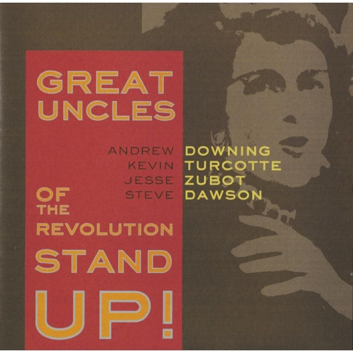 Afbeelding van Great Uncles Of The Revolution - Stand Up!
