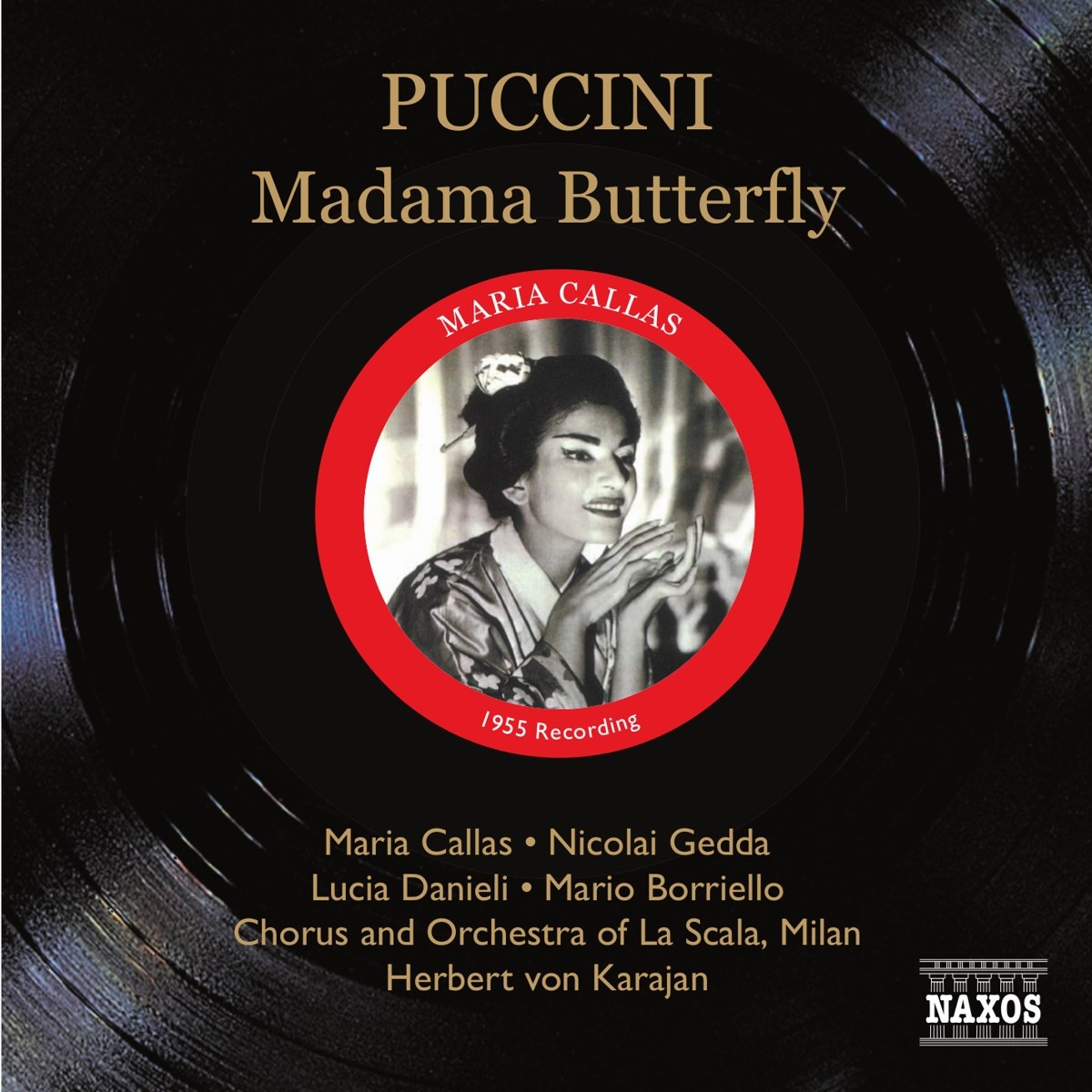 Maria Callas , Nicolai Gedda, Herbert Von Karajan - Puccini: Madame Butterfly From La Scala