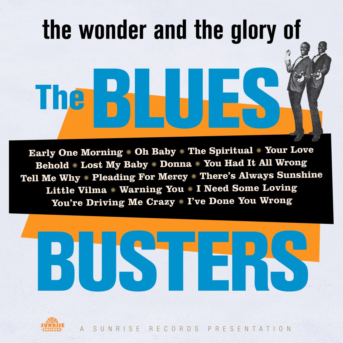Blues Busters - Wonder And Glory Of
