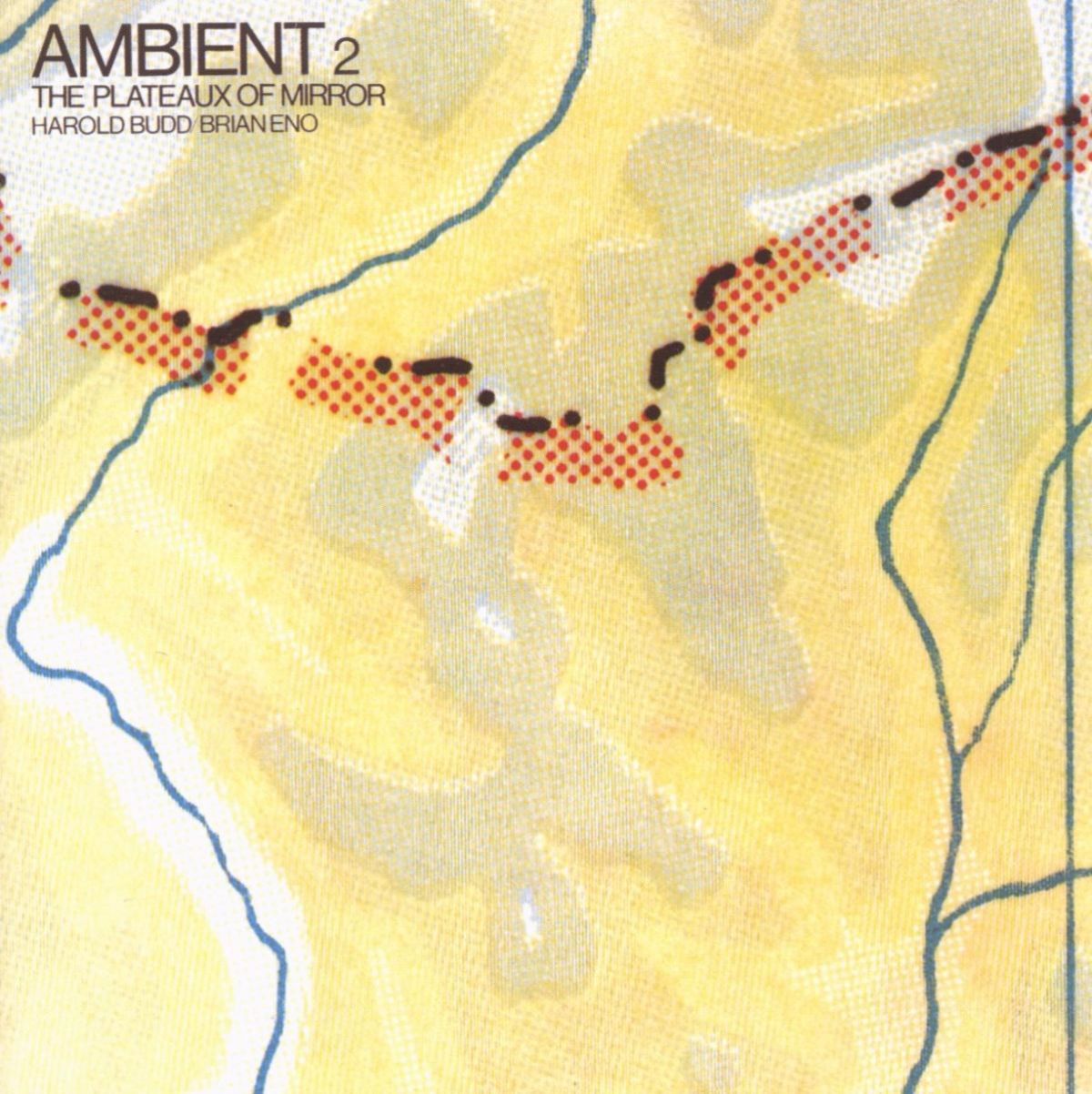 Afbeelding van Harold Budd, Brian Eno - Ambient 2:The Plateaux Of