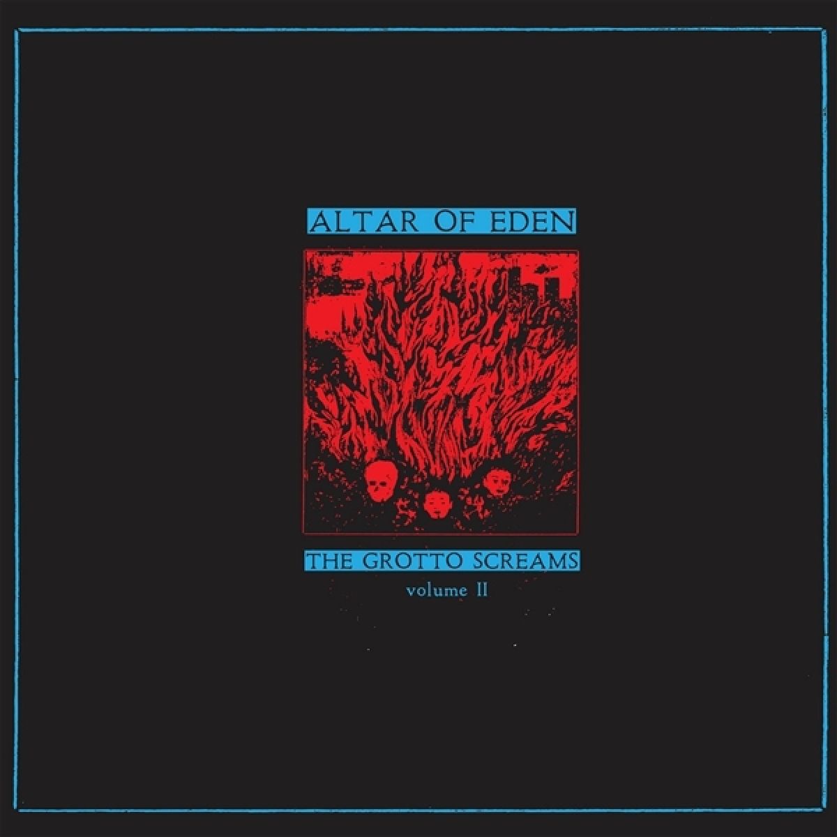 Afbeelding van Altar Of Eden - The Grotto Screams II