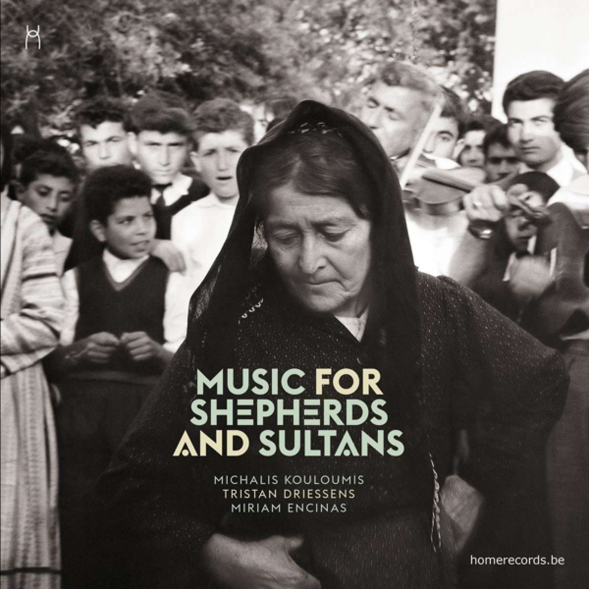 Afbeelding van Michalis Kouloumis, Tristan Driessens, Miriam Encinas - Music For Shepherds And Sultans