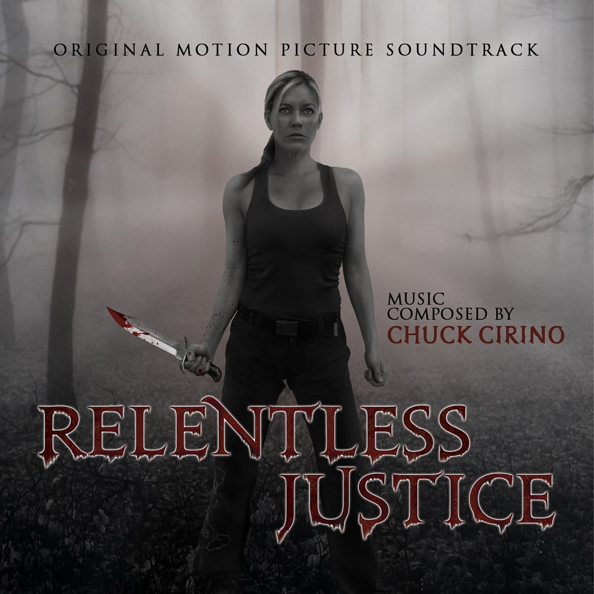 Chuck Cirino - Relentless Justice