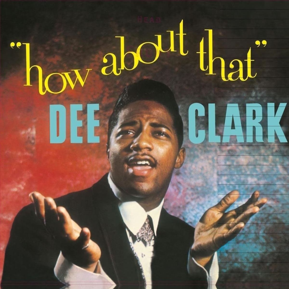 Afbeelding van Dee Clark - How About That