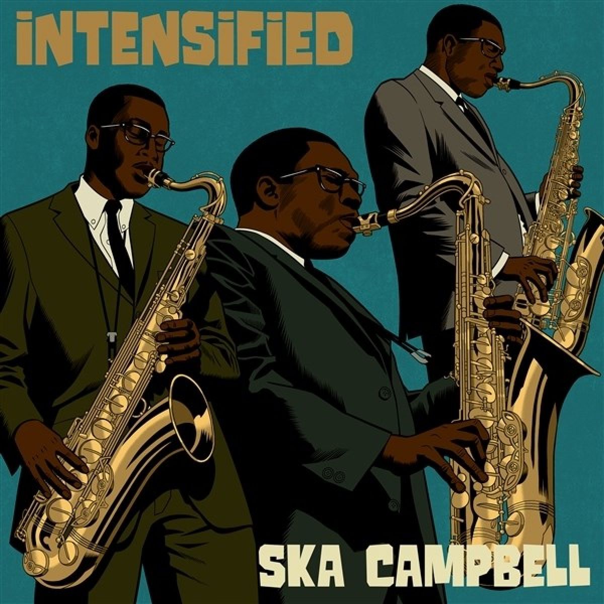 Intensified - Ska Campbell
