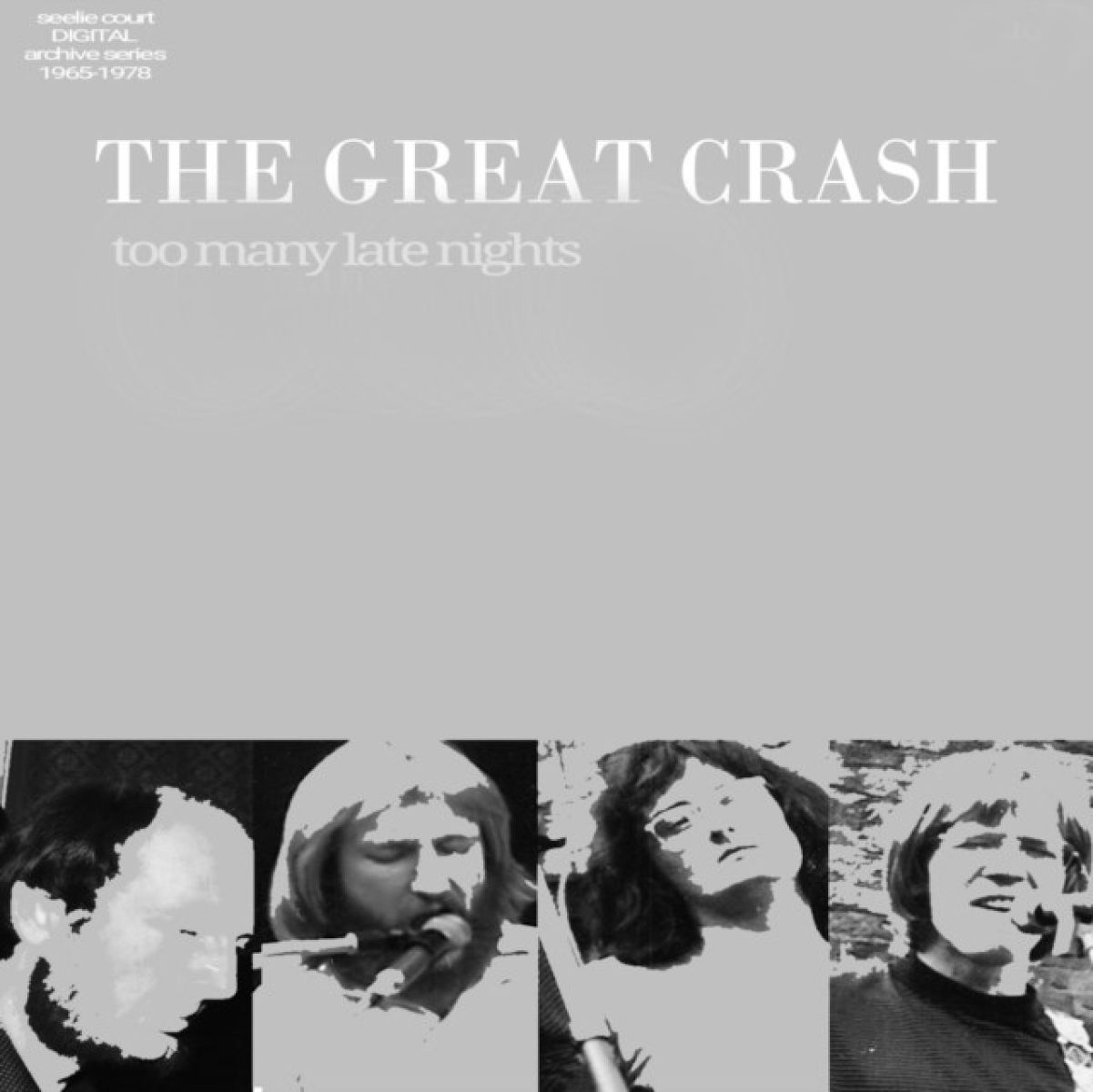 Afbeelding van Great Crash - Too Many Late Nights (1973-1974)