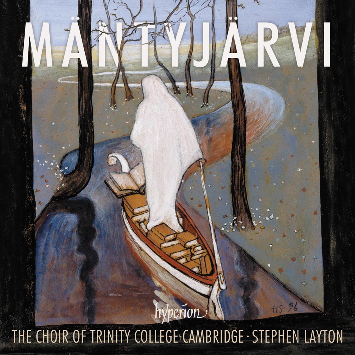 Afbeelding van Trinity College Choir Cambridge, Stephen Layton - Jaakko Mäntyjärvi: Choral Music