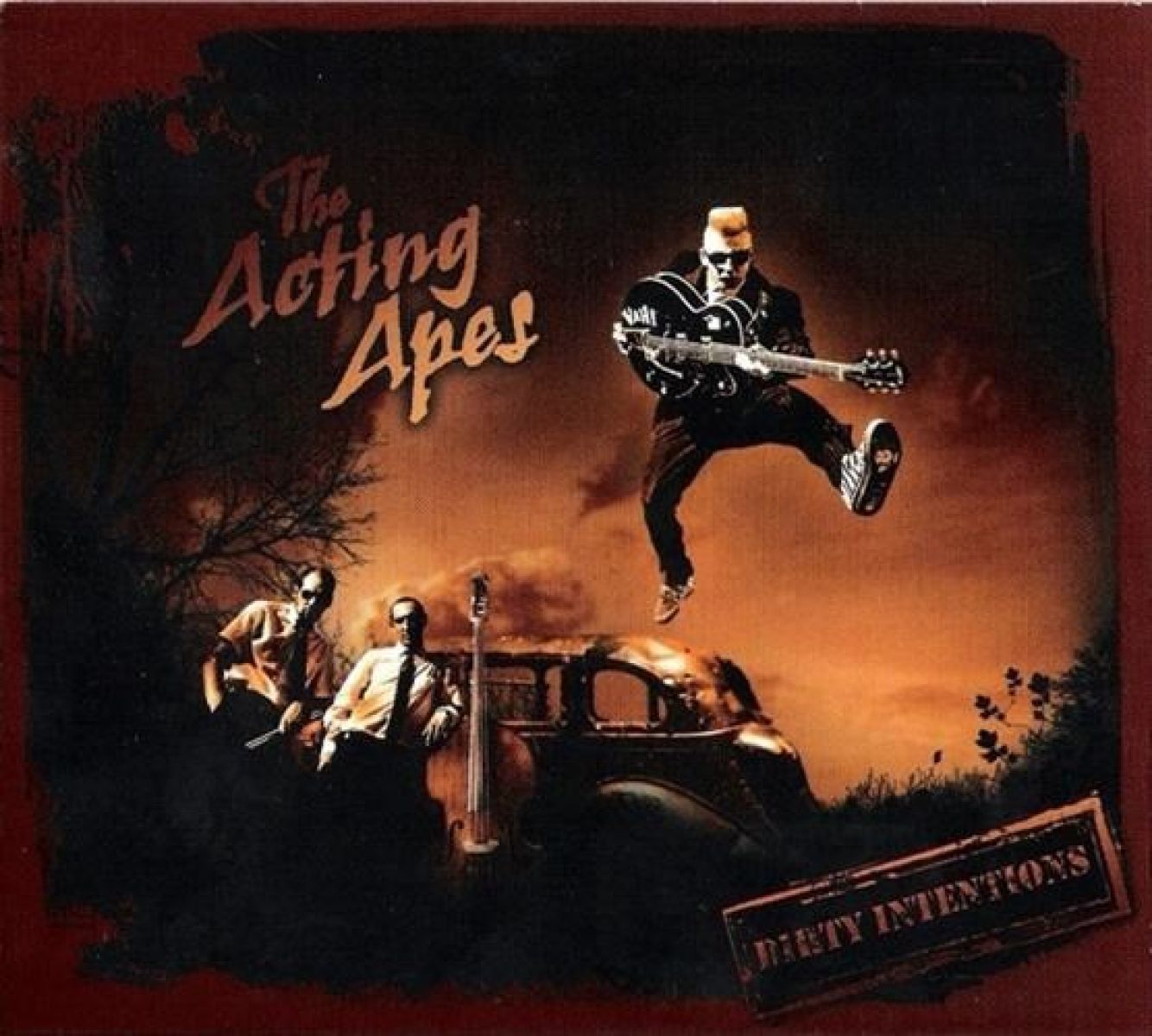The Acting Apes - Dirty Intentions