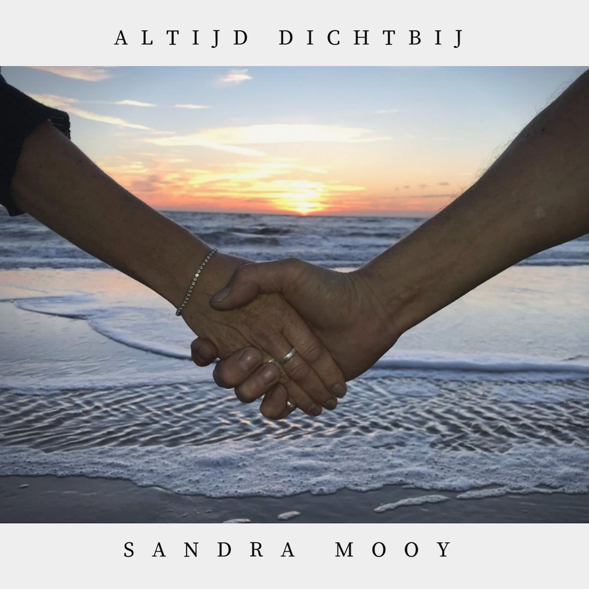 Sandra Mooy - Altijd Dichtbij