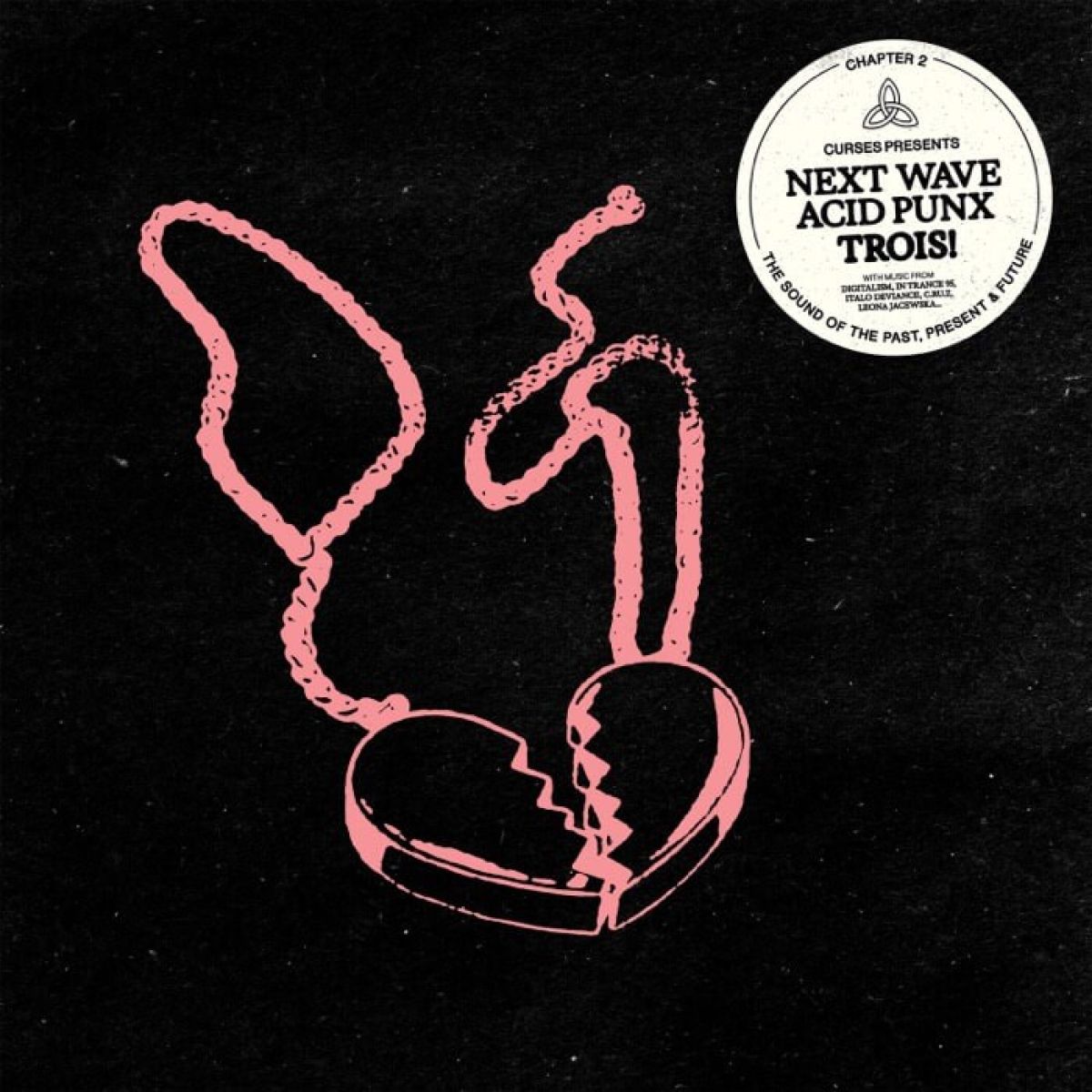 Various Artists - Curses presents: Next Wave Acid Punx Trois – Chapter 2