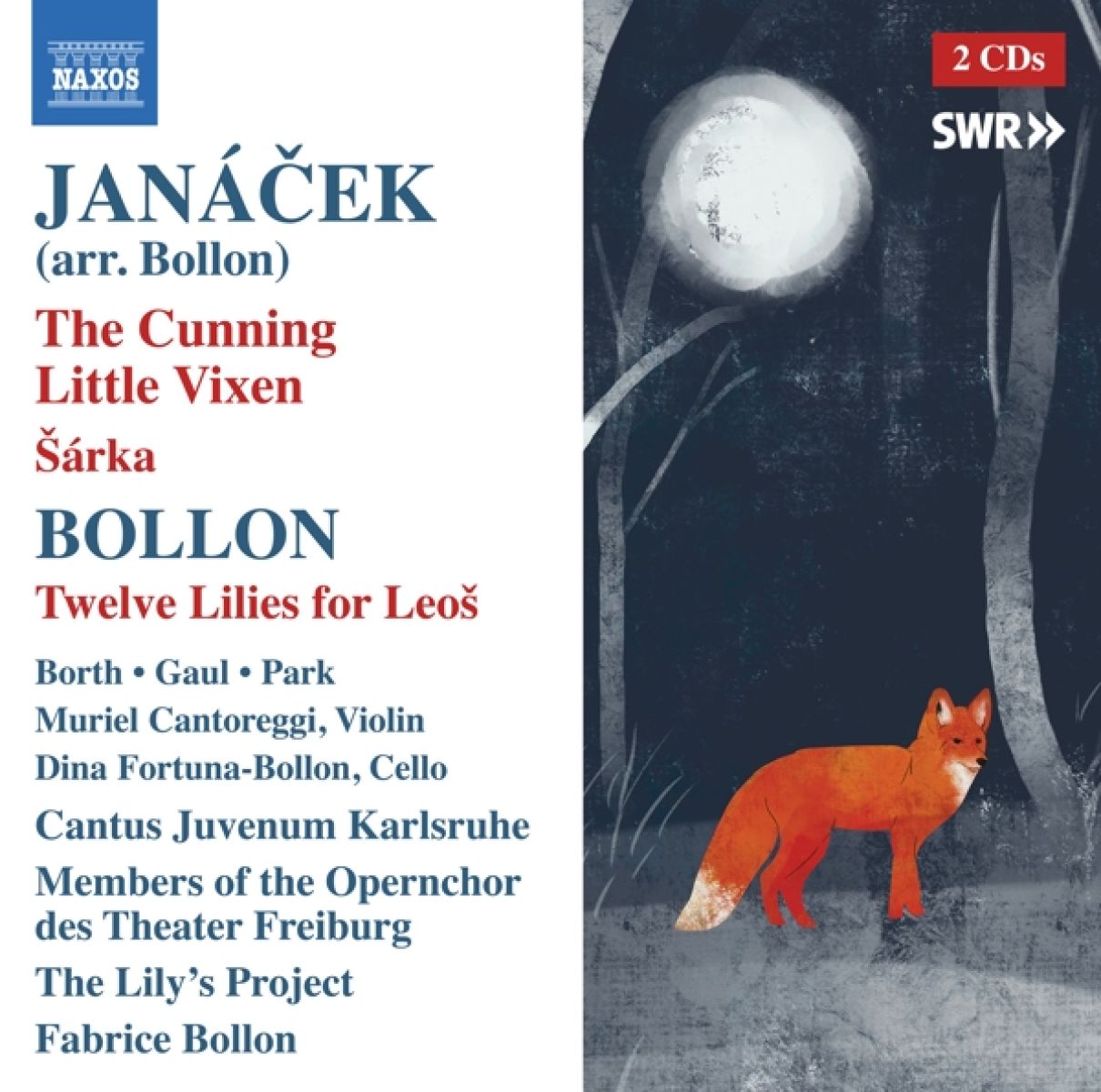 Afbeelding van Samantha Gaul, Irina Jae-Eun Park, Michael Borth - Janacek: The Cunning Little Vixen - Sarka - Bollon