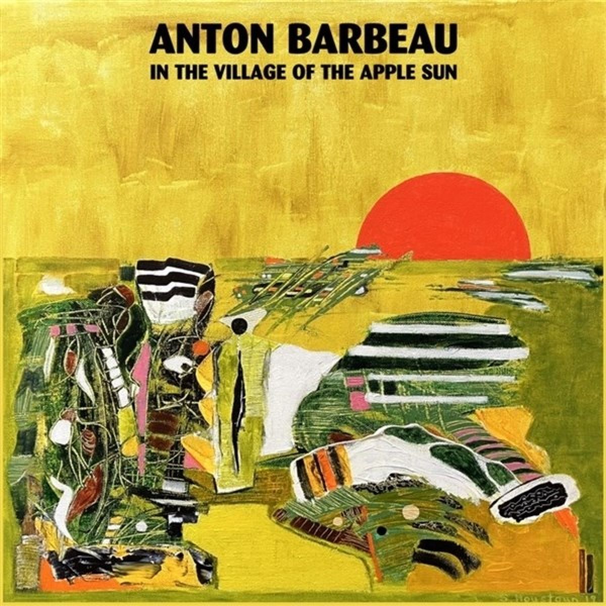 Afbeelding van Anton Barbeau - In The Village Of The Apple Sun