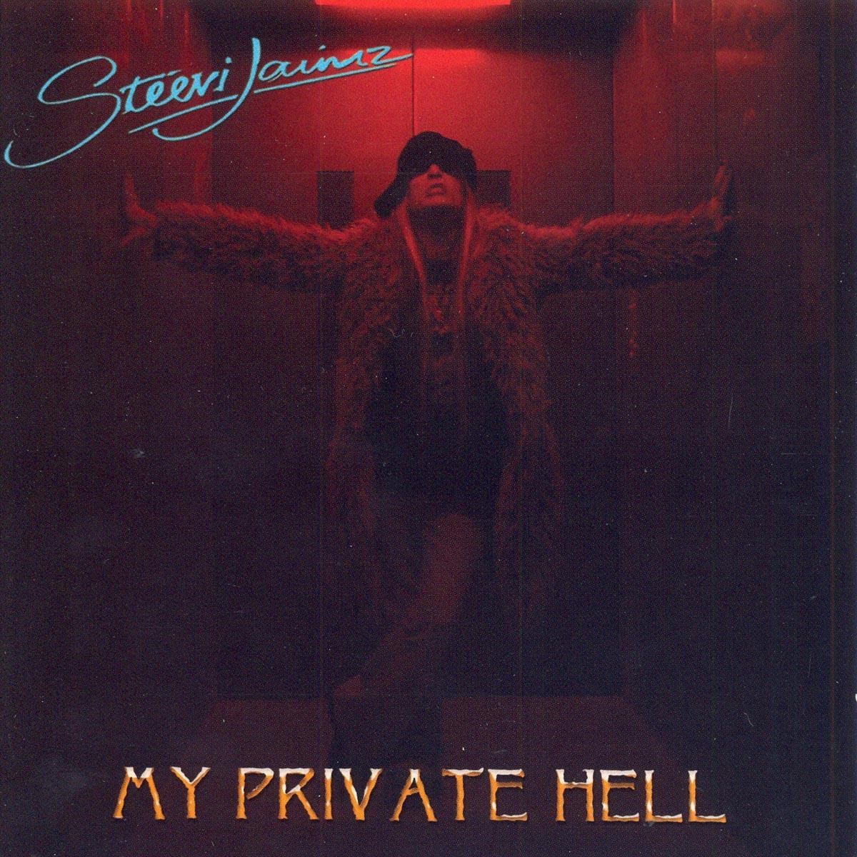 Steevi Jaimz - My Private Hell