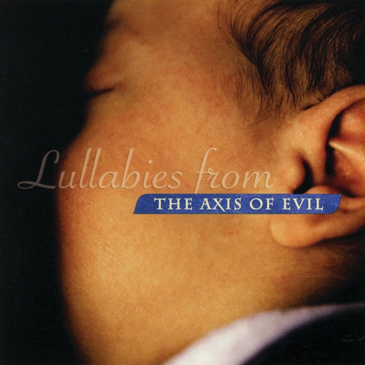 Afbeelding van Various Artists - Lullabies From The Axis Of Evil