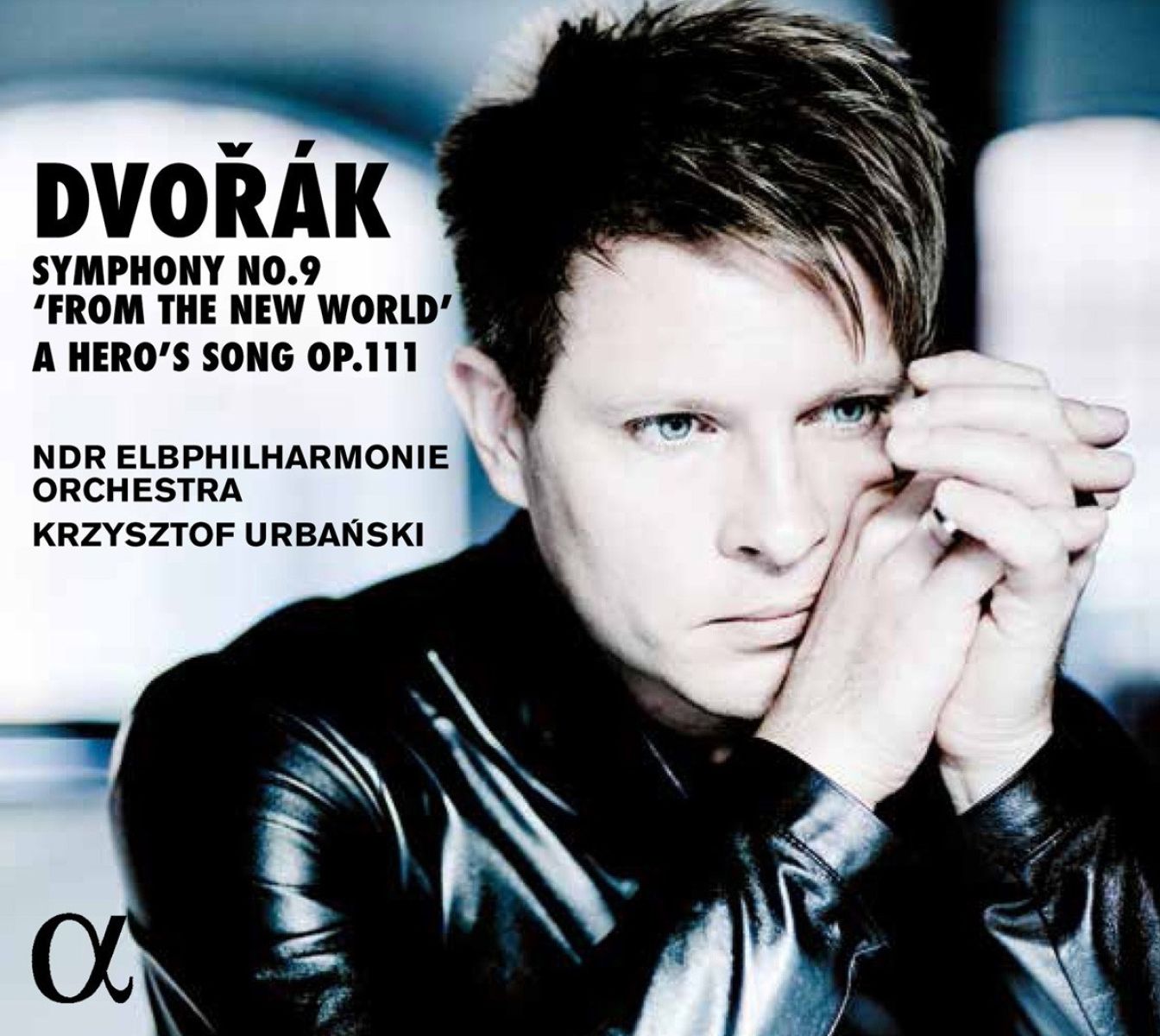 Afbeelding van NDR Elbphilharmonie Orchester, Krzysztof Urbanski - Dvořák: Symphony No. 9 'From The New World' · A Hero's Song Op. 111